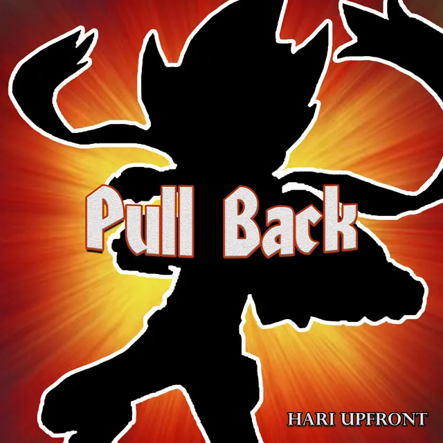 Pull Back