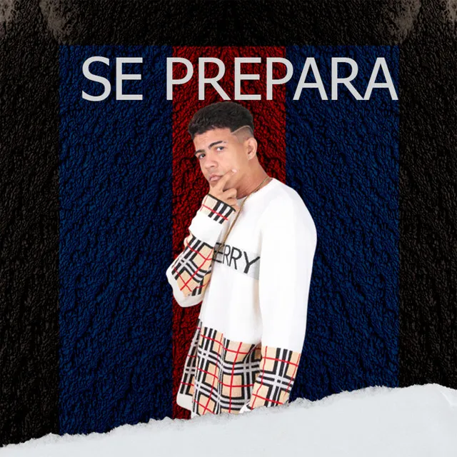 se prepara