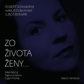 Klaudia Dernerová - Zo života ženy... by Peter Pažický