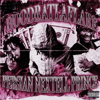 PERSIAN NEXTELL PRINCE by HOODRATLAFLARE