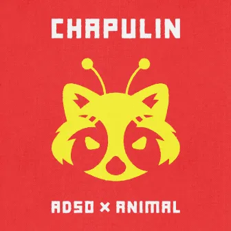 Chapulin by Animal