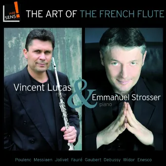 The Art of the French Flute: Vincent Lucas by Vincent Lucas