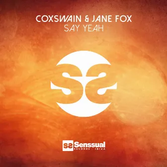 Say Yeah by Jane Fox