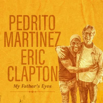 My Father's Eyes by Pedrito Martinez