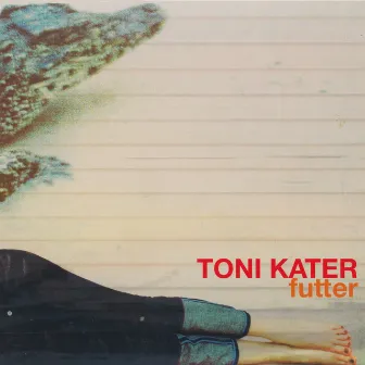 Futter by Toni Kater