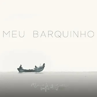 Meu Barquinho by Victoria Niza