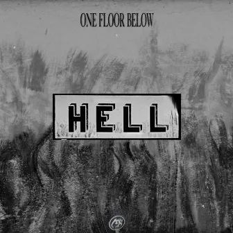 One Floor Below Hell by Aqasi