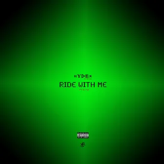 Ride Wit Me by Hyder Official