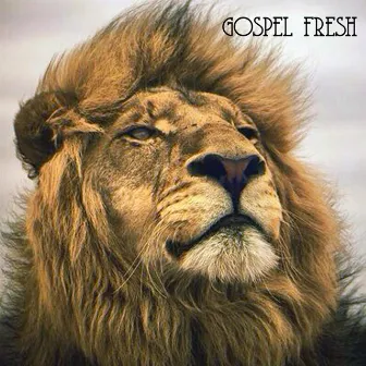 Gospel Fresh by 