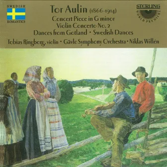 Aulin: Concert Piece in G Minor - Violin Concerto No. 2 by Tobias Ringborg