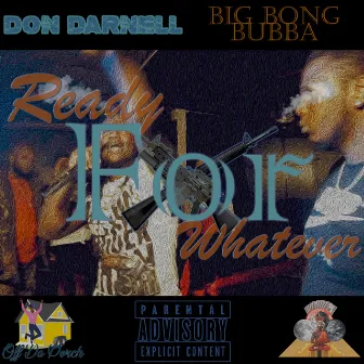 Ready For Whatever by Don Darnell