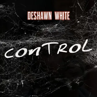 Control by Deshawn White