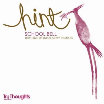 School Bell by Hint