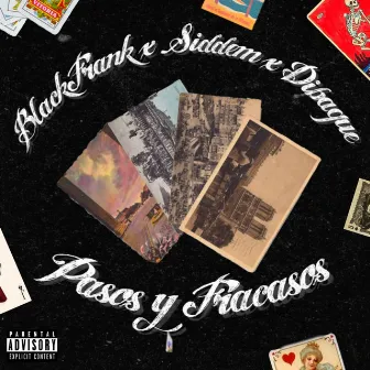 Pasos y Fracasos by BlackFrank