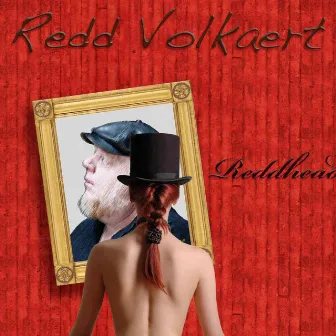 Reddhead by Redd Volkaert