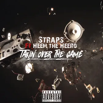 Take Ova the Game by Straps