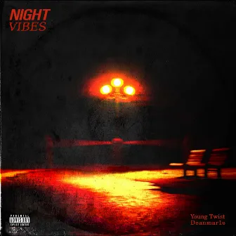 Night Vibes by Young Twist