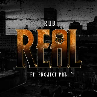 Real by Trub