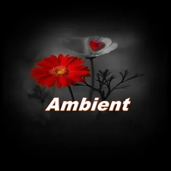 Ambient by Jonathan Beats