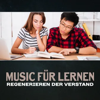 Music für Lernen (Regenerieren der Verstand - Einfach zu Erlernen und Hilfe Prepper für Prüfung, Entspannt Musik) by Sammlung Tiefenentspannung