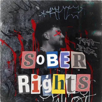 Sober Rights by Daniel.K