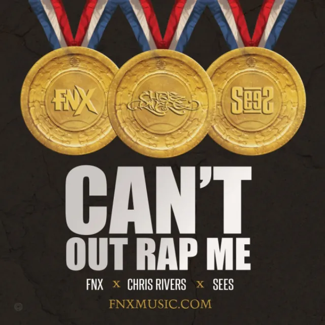 Can't Out Rap Me (feat. Chris Rivers & SeeS)