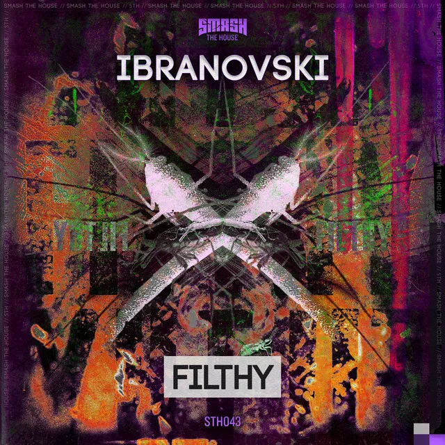 Filthy - Original Mix