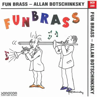 Fun Brass by Allan Botschinsky