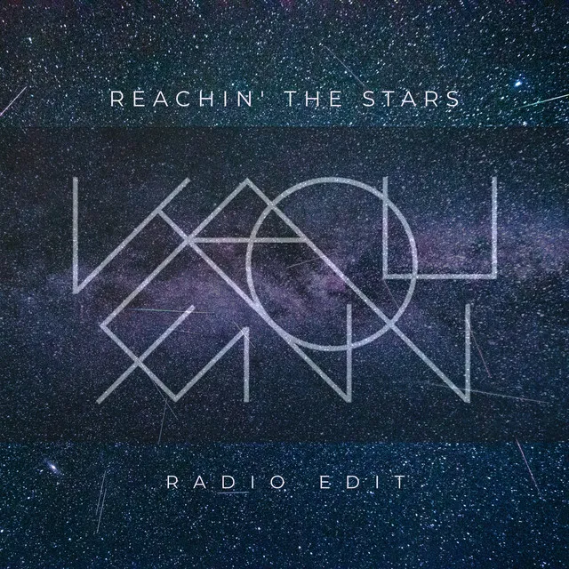 Reachin' the Stars - Radio Edit