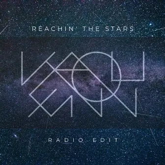 Reachin' the Stars (Radio Edit) by Kaouenn