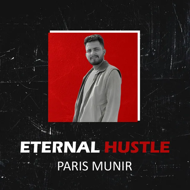 Eternal Hustle (Remixed)