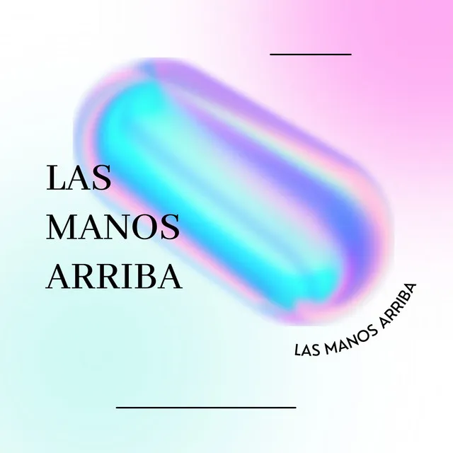 Las Manos Arriba - Remix