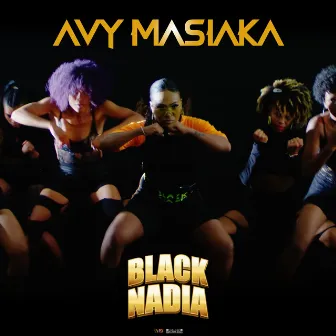 Avy Masiaka by Black Nadia