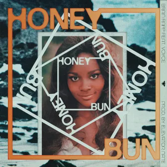 Honeybun by Brain Rapp