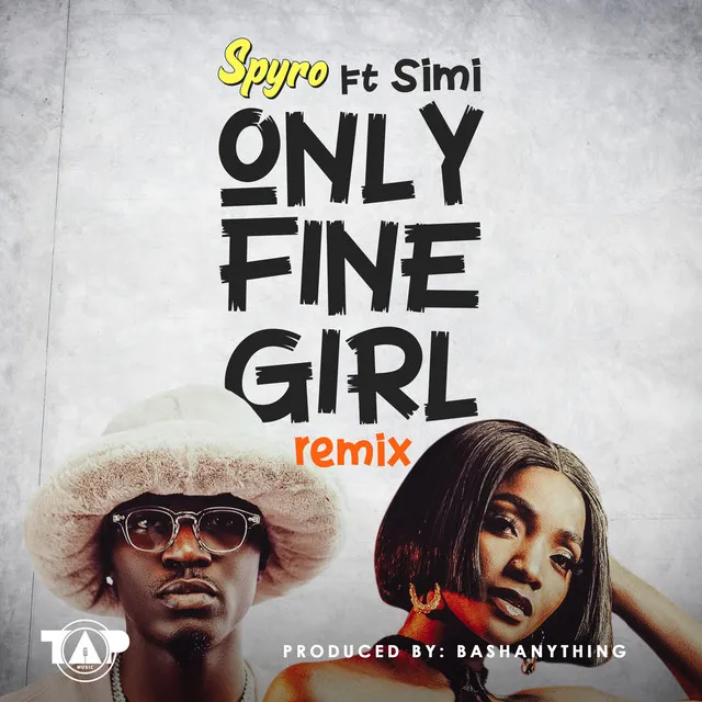 Only Fine Girl - Remix