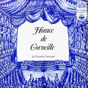 Horace De Corneille by Comédie Française