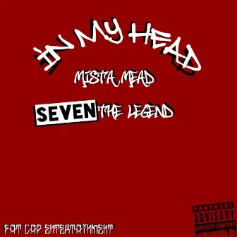 In My Head by Mista Mead