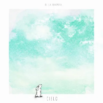 Cielo by De la Diáspora