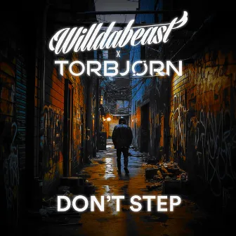 Don't Step by Torbjørn