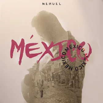 México by Nemuel