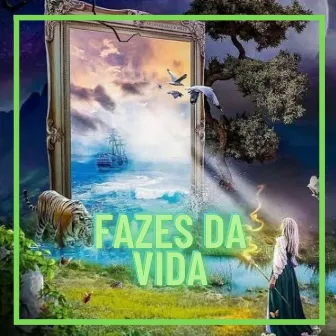 Fazes da Vida by Theu1z