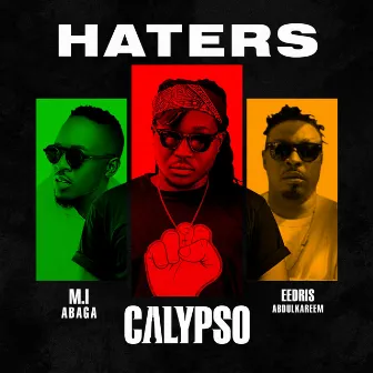 Haters by Calypso