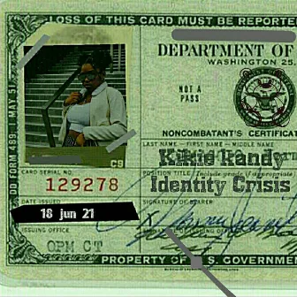 Identity Crisis by Kikie Kandy