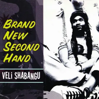 Brand New 2nd Hand by Veli Shabangu