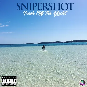 Fresh off the Yacht by SniperShot