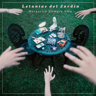 Letanías del Jardín by Margarita Siempre Viva