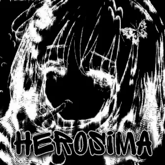 HEROSIMA by SLOGGER