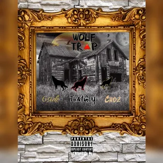 Wolf Trap by ThatGuy Flight