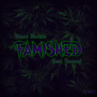 Famished by Daniel Blacktin