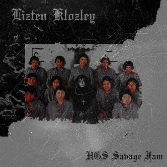 Lizten Klozley by HGS Savage Fam